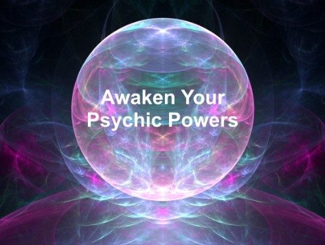 Awaken Your Psychic Powers